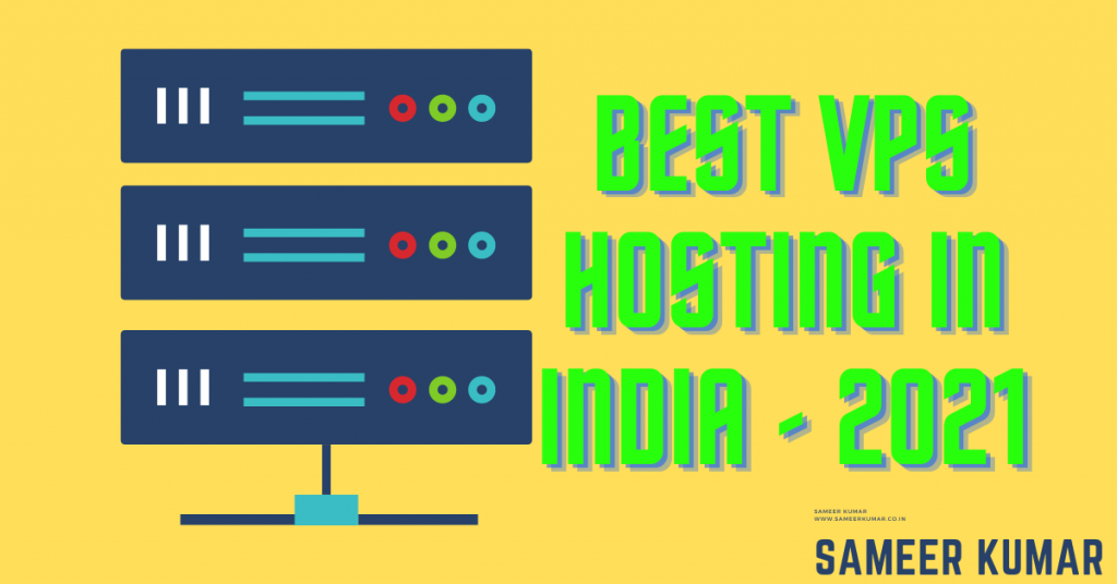 Best VPS Hosting in India - 2021